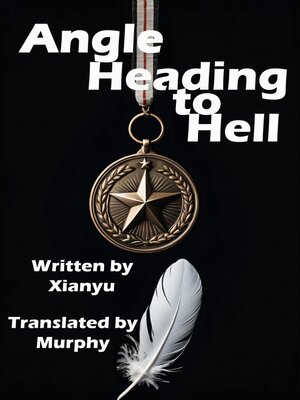 cover image of Angel Heading to Hell